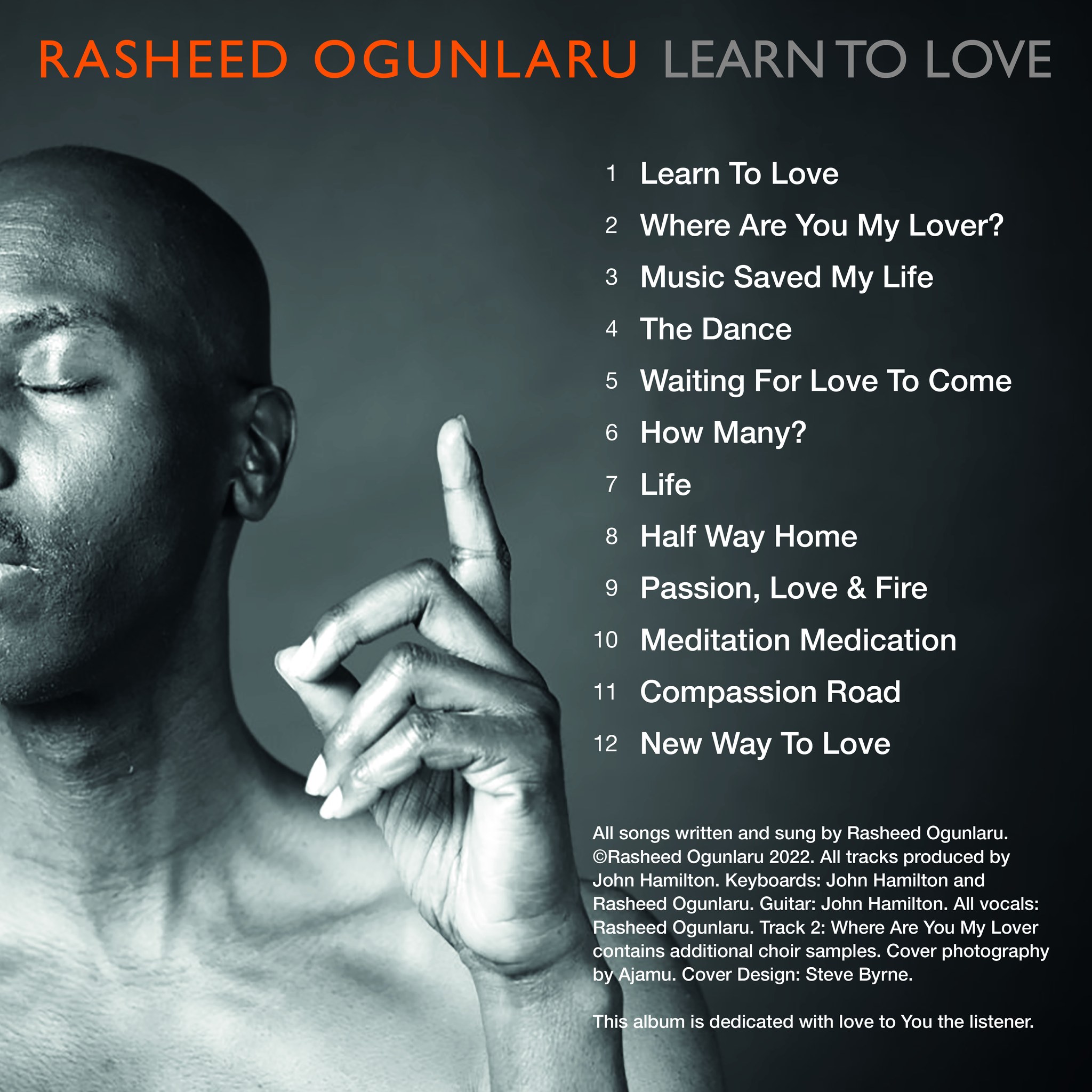 Rasheed Ogunlaru, Learn To Love